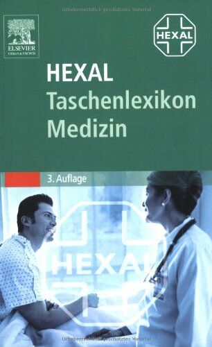 Renate Jäckle - Hexal Taschenlexikon Medizin: Mehr als 22000 Stichwörter, meldepflichtige Krankheiten, Berufskrankheiten, Sonderteil Notfälle - Preis vom 06.10.2026 07:26:00 h