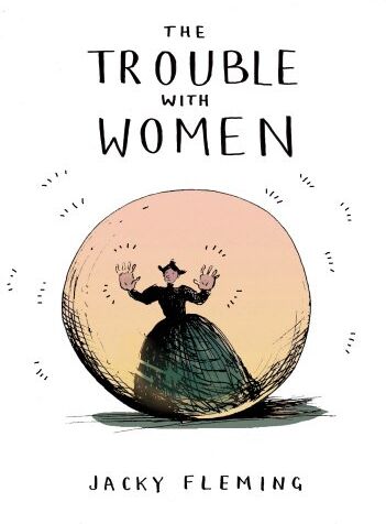 Jacky Fleming - The Trouble With Women - Preis vom 11.10.2026 15:43:13 h