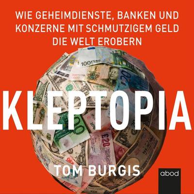 Kleptopia - Tom Burgis, Audio, 4066004655147
