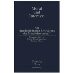 Moral und Interesse, Fachbücher von Hartmut Kliemt