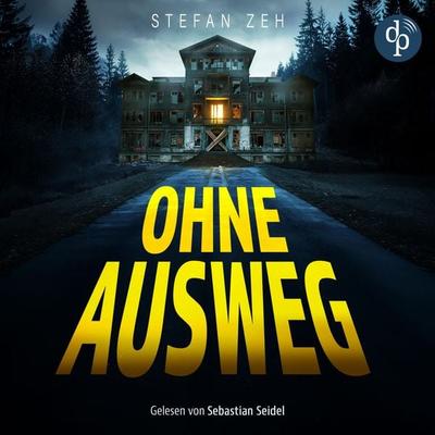 Ohne Ausweg | Ein Escape Room Psychothriller Hörbuch - Stefan Zeh, Audio, 9783690906326