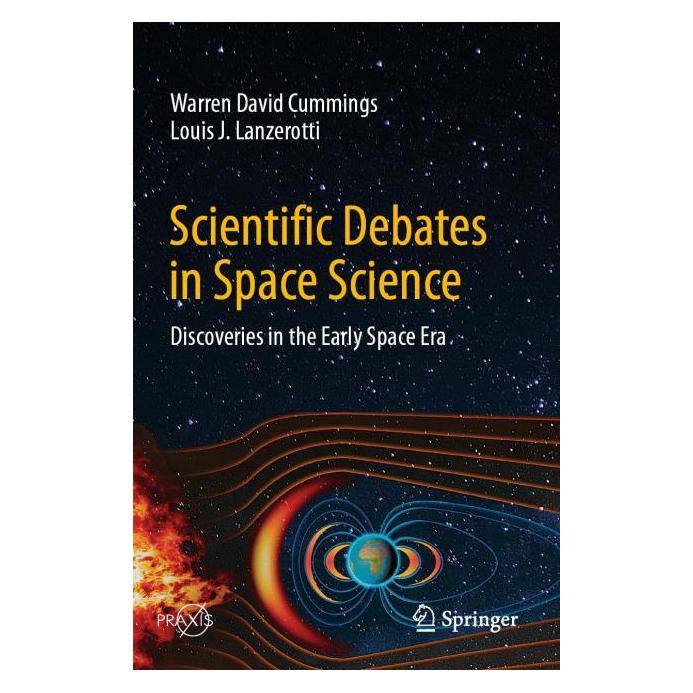 Springer Scientific Debates in Space Science (Englisch, Softcover, Louis J Lanzerotti, Warren David Cummings) (53715849)
