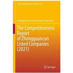 The Competitiveness Report of Zhongguancun Listed Companies (2021), Fachbücher von Zhongguancun Listed Companies Association