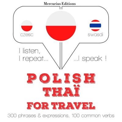 Polski - Thai: W przypadku podróży - JM Gardner, Audio, 9782821132016