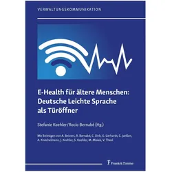 E-Health fr ltere Menschen: Deutsche Leichte Sprache als Trffner, Fachbücher