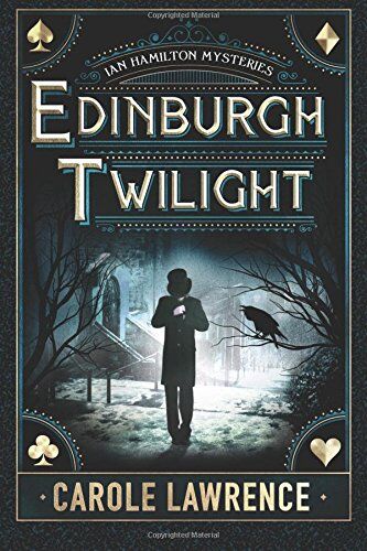 Carole Lawrence - Edinburgh Twilight (Ian Hamilton Mysteries, Band 1) - Preis vom 15.10.2026 23:06:25 h