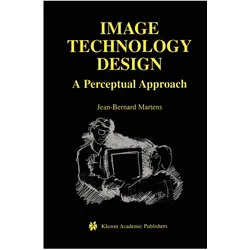 Image Technology Design, Fachbücher von Jean-Bernard Martens