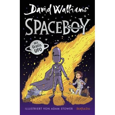 Spaceboy, Gebundene Ausgabe von David Walliams, Rowohlt Taschenbuch, 978-3-499-01441-3