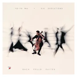 Sony Classical, Schallplatten, Six Evolutions-Bach: Cello Suites (Yo-Yo Ma)