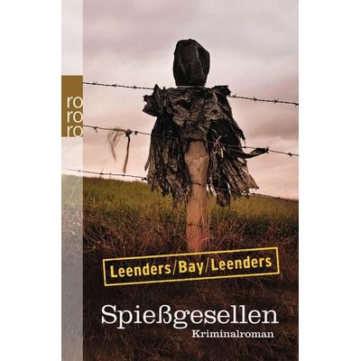 Spießgesellen / Kommissar Toppe Band 3, Taschenbuch von Hiltrud Leenders,Michael Bay,Artur Leenders, Rowohlt Taschenbuch, 978-3-499-25984-5