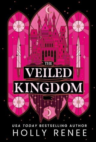 Holly Renee - The Veiled Kingdom (The Veiled Kingdom Series, Band 1) - Preis vom 06.10.2026 07:26:00 h