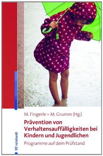 Michael Fingerle - Prävention von Verhaltensauffälligkeiten bei Kindern und Jugendlichen: Programme auf dem Prüfstand - Preis vom 10.10.2026 11:48:34 h