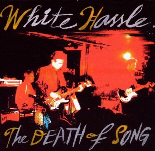 White Hassle - The Death of Song - Preis vom 19.10.2026 19:33:35 h