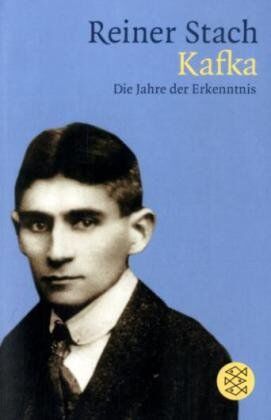 Reiner Stach - Kafka: Die Jahre der Erkenntnis - Preis vom 04.10.2026 03:51:26 h