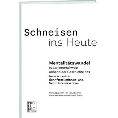 Schneisen ins Heute, Taschenbuch von , Weber Verlag AG - Verlag Pro Libro, 978-3-905927-75-7