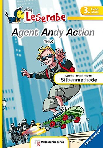 THiLO - Leserabe - Agent Andy Action: Lesestufe 3 - Leichter Lesen mit der Silbenmethode (Leserabe - 3. Lesestufe) - Preis vom 17.10.2026 19:25:27 h