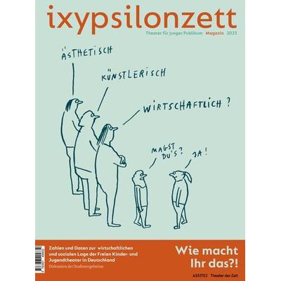 ixypsilonzett, Geheftet von , Theater der Zeit, 978-3-95749-483-2