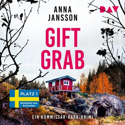 Giftgrab. Ein Kommissar-Bark-Krimi - Anna Jansson, Audio, 9783742433688