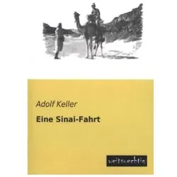 Eine Sinai-Fahrt, Ratgeber von Adolf Keller