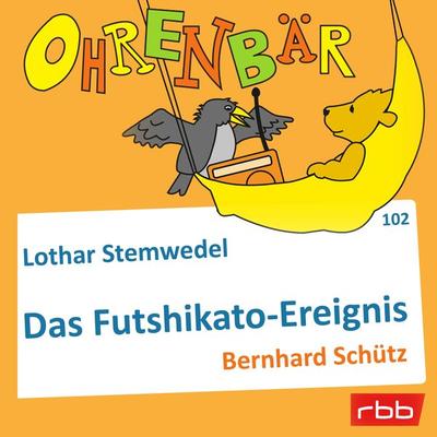 Das Futschikato-Ereignis - Lothar Stemwedel, Audio, 4251703513373