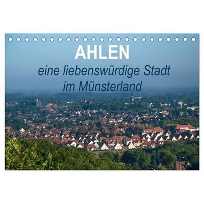 Ahlen eine liebenswürdige Stadt im Münsterland (Tischkalender 2026 DIN A5 quer), CALVENDO Monatskalender