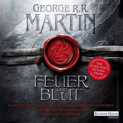 Feuer und Blut - Erstes Buch - George R.R. Martin, Audio, 9783837142990