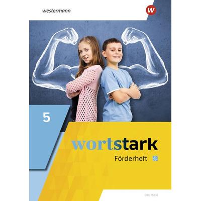 wortstark - Allgemeine Ausgabe 2019, Taschenbuch von August Busse,Peter Kühn,Irmgard Honnef-Becker,Fritz Wiesmann,Annika Blanke, Westermann