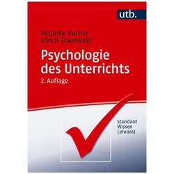 Psychologie des Unterrichts, Fachbücher von Ulrich Trautwein, Mareike Kunter