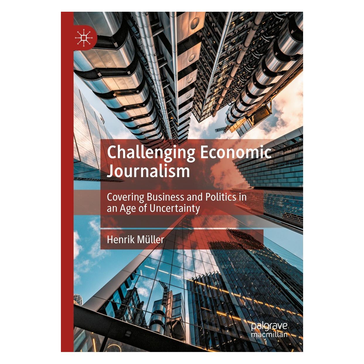 Springer Challenging Economic Journalism (9783031310294)