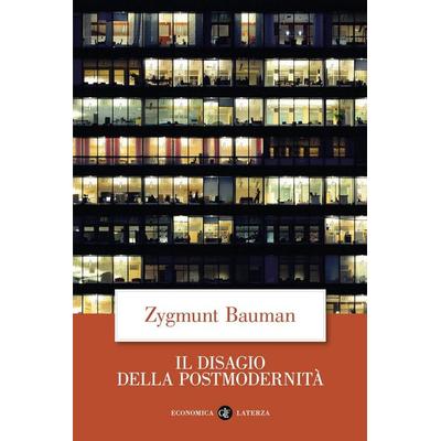 Il disagio della postmodernità, Taschenbuch von Zygmunt Bauman, Laterza