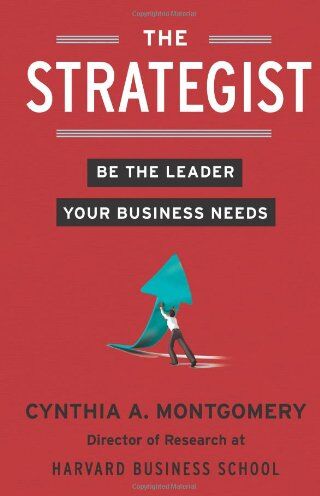Cynthia Montgomery - The Strategist: Be the Leader Your Business Needs - Preis vom 09.10.2026 07:28:09 h