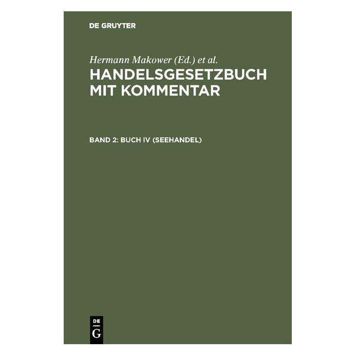 De Gruyter Handelsgesetzbuch mit Kommentar / Buch (Deutsch, Hardcover, E. Loewe, Hermann Makower, Karl August Erdmann Löwe) (67772144)