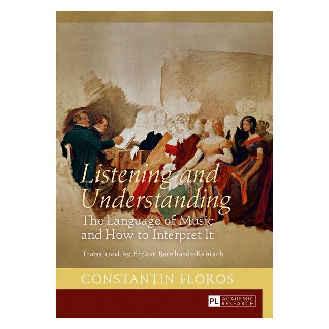 Peter Lang Floros:Listening and Understanding (Englisch, Hardcover, Constantin Floros) (67839050)