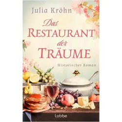 Das Restaurant der Träume, Belletristik von Julia Kröhn
