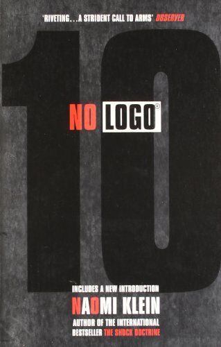Naomi Klein - No Logo. 10th Anniversary edition - Preis vom 11.10.2026 15:43:13 h