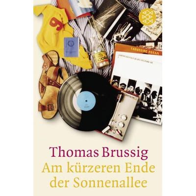 Am kürzeren Ende der Sonnenallee, Taschenbuch von Thomas Brussig, Fischer Taschenbuch Verlag
