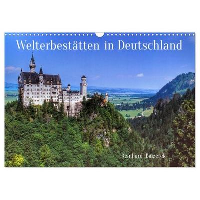 Welterbestätten in Deutschland (Wandkalender 2026 DIN A3 quer), CALVENDO Monatskalender