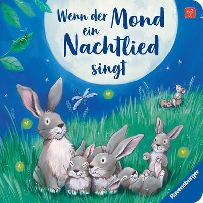Wenn der Mond ein Nachtlied singt, Gebundene Ausgabe von Kathrin Lena Orso, Ravensburger Verlag GmbH