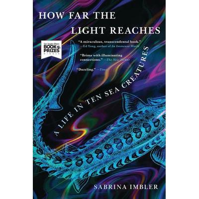 How Far the Light Reaches, Taschenbuch von Sabrina Imbler, Hachette Book Group USA, 978-0-316-54050-6