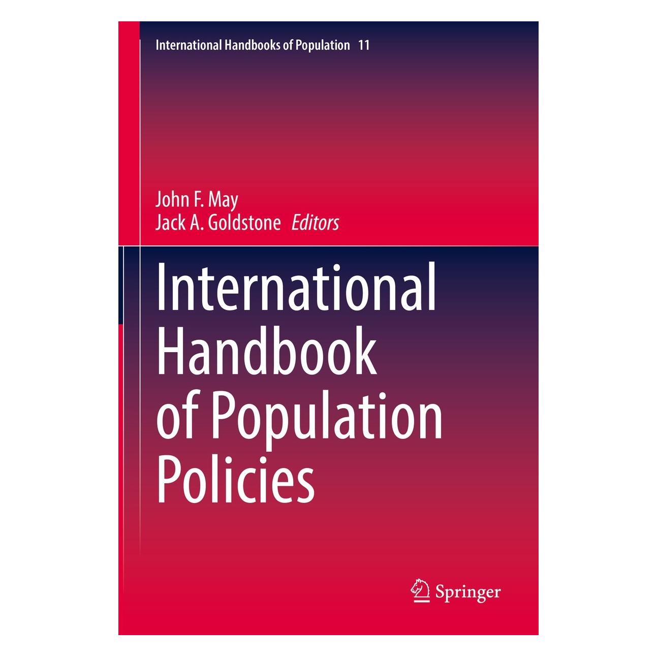 Springer International Handbook of Population Policies (Englisch, Hardcover, Jack A. Goldstone, John F. May) (9783031019982)