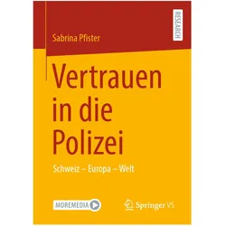 Vertrauen in die Polizei, Fachbücher von Sabrina Pfister