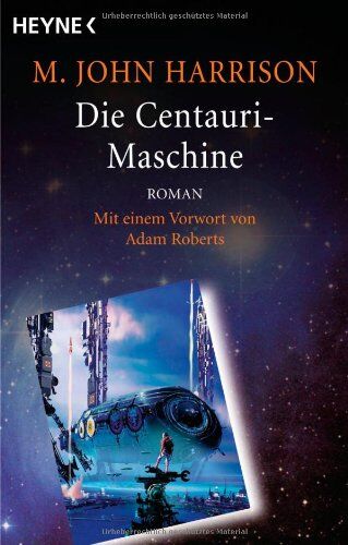 Harrison, M. John - Die Centauri-Maschine - Preis vom 11.10.2026 15:43:13 h