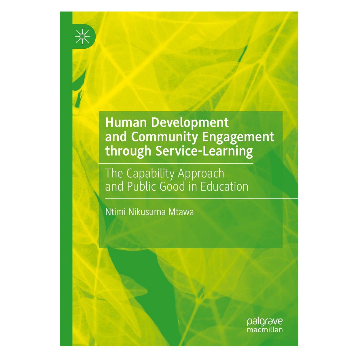 Springer Human Development and Community Engagement through Service-Learning (Englisch, Hardcover, Ntimi Nikusuma Mtawa) (9783030347277)