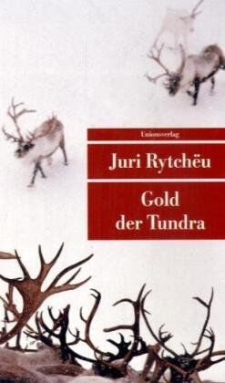Juri Rytcheu - Gold der Tundra - Preis vom 17.10.2026 19:25:27 h