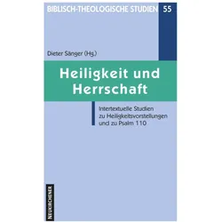 Heiligkeit und Herrschaft, Fachbücher von Dieter Sänger