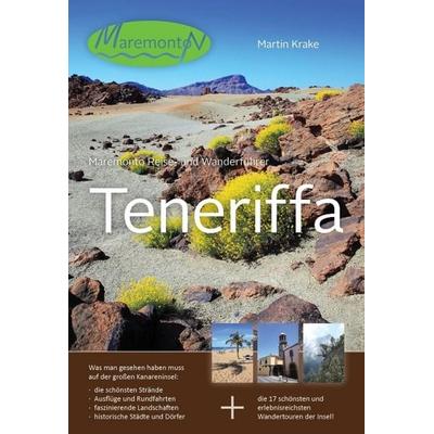 Maremonto Reise- und Wanderführer: Teneriffa, Paperback von Martin Krake, Maremonto Reiseverlag