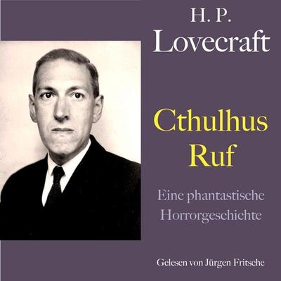 H. P. Lovecraft: Cthulhus Ruf - Howard Ph. Lovecraft, Audio, 9783754519011