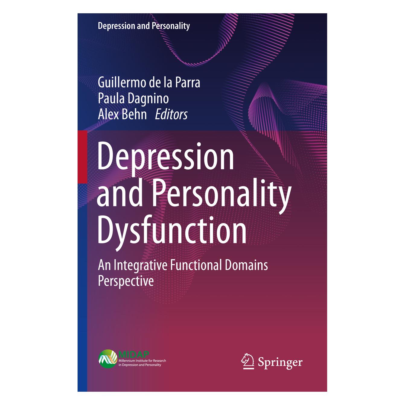 Springer Depression and Personality Dysfunction (Englisch, Softcover, Alex Behn, Guillermo De La Parra, Paula Dagnino) (56872495)