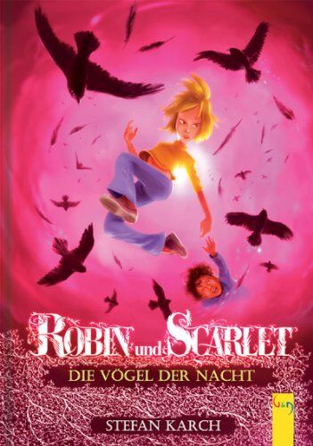 Stefan Karch - Robin und Scarlet - Die Vögel der Nacht - Preis vom 11.10.2026 03:10:56 h