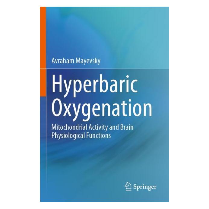 Springer Mayevsky:Hyperbaric Oxygenation (Englisch, Softcover, Avraham Mayevsky) (57201453)